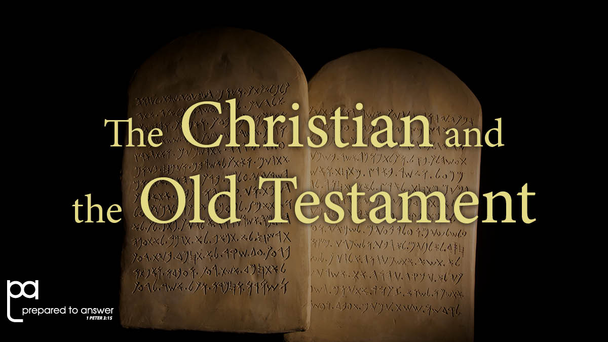 The Christian and Old Testament Law