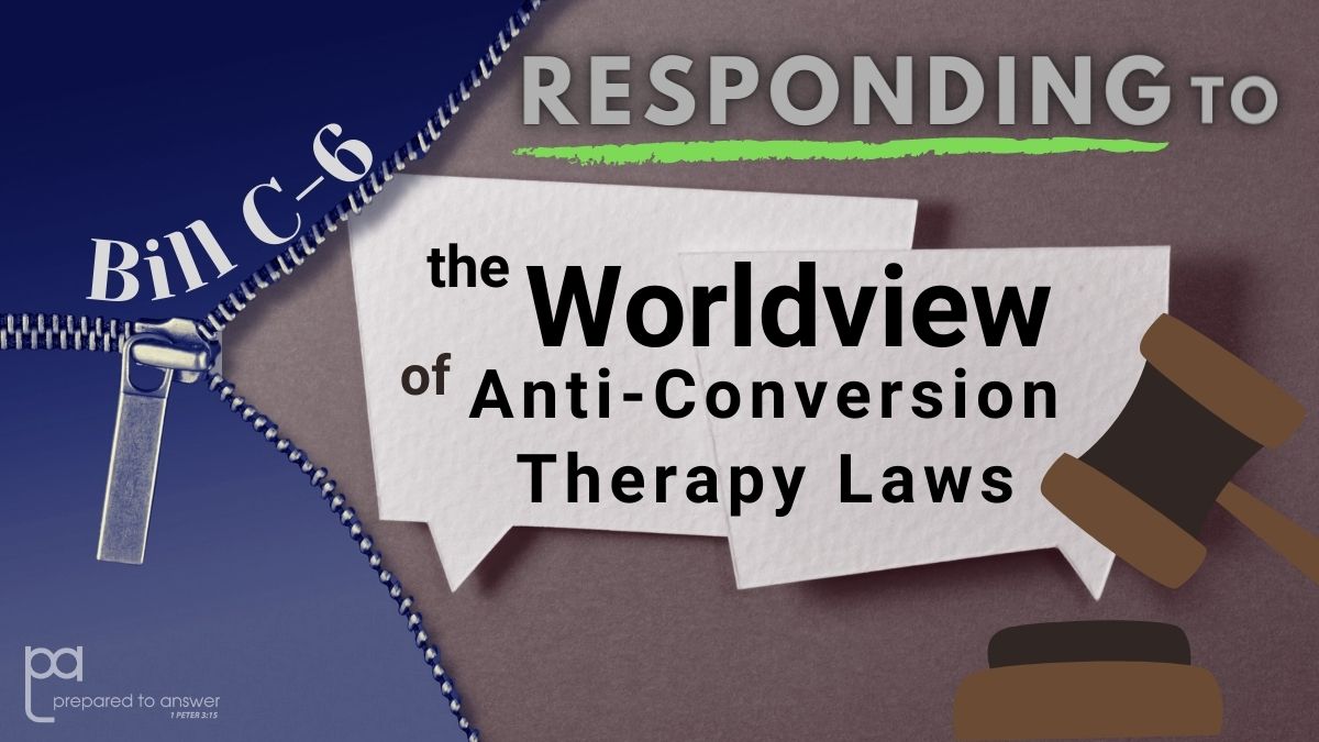 Responding to the Worldview of Anti-Conversion Therapy Laws