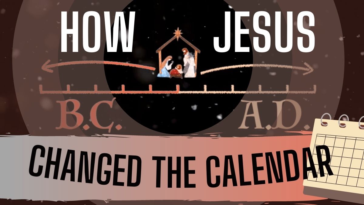 How Jesus' Birth Changed the World — and the Calendar