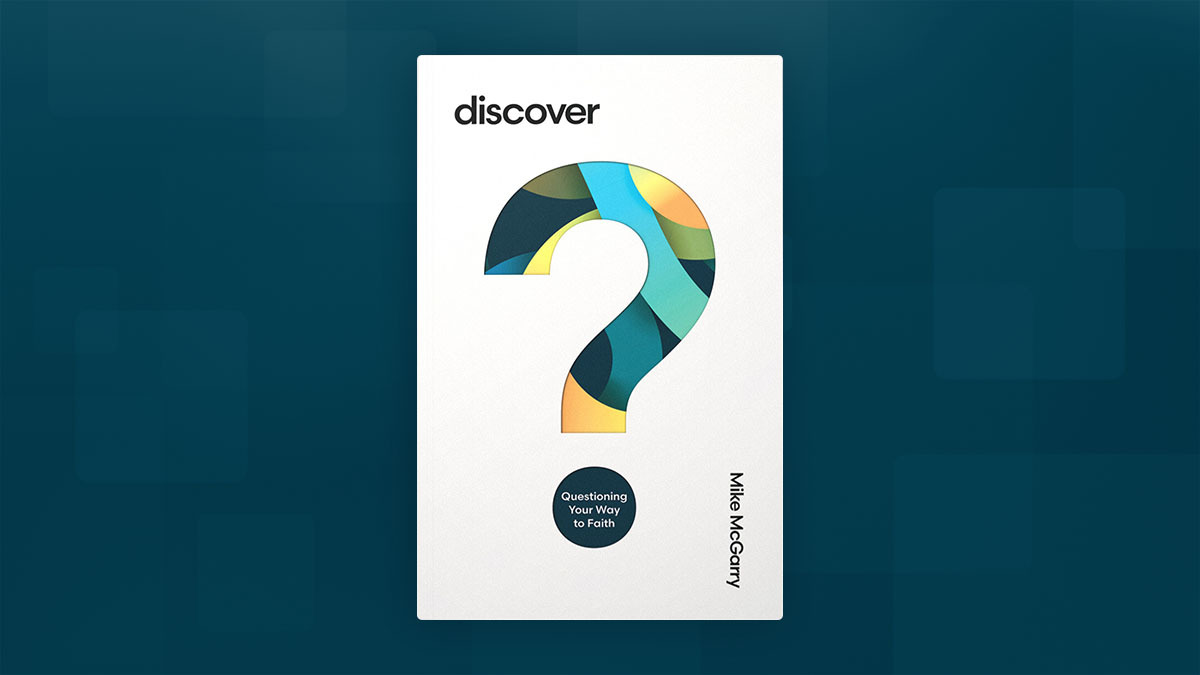The book cover for Discover: Questioning Your Way to Faith